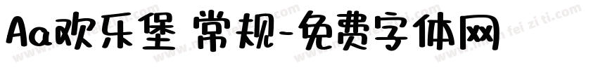 Aa欢乐堡 常规字体转换